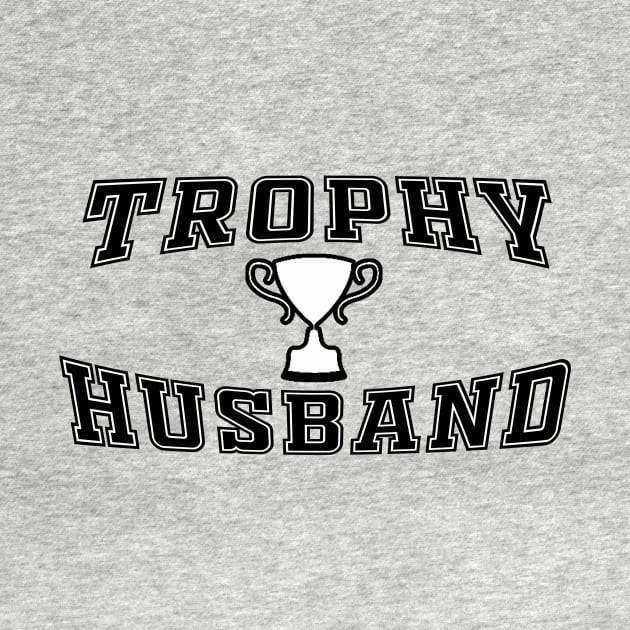Trophy Husband by BradyRain